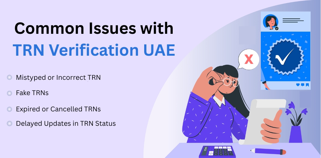 Common Issues with TRN Verification UAE