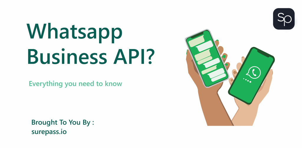 WhatsApp Business API-Everything You Need To Know