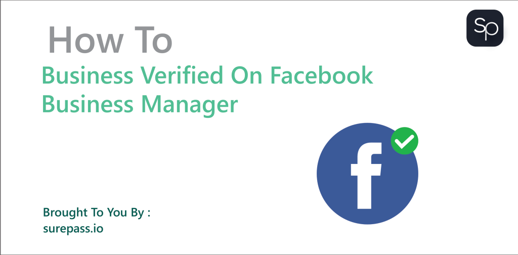 How To Get Your Business Verified On Facebook Business Manager
