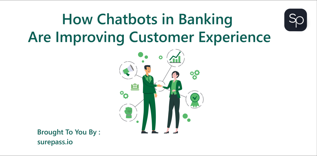 How Chatbots in Banking Are Improving Customer Experience