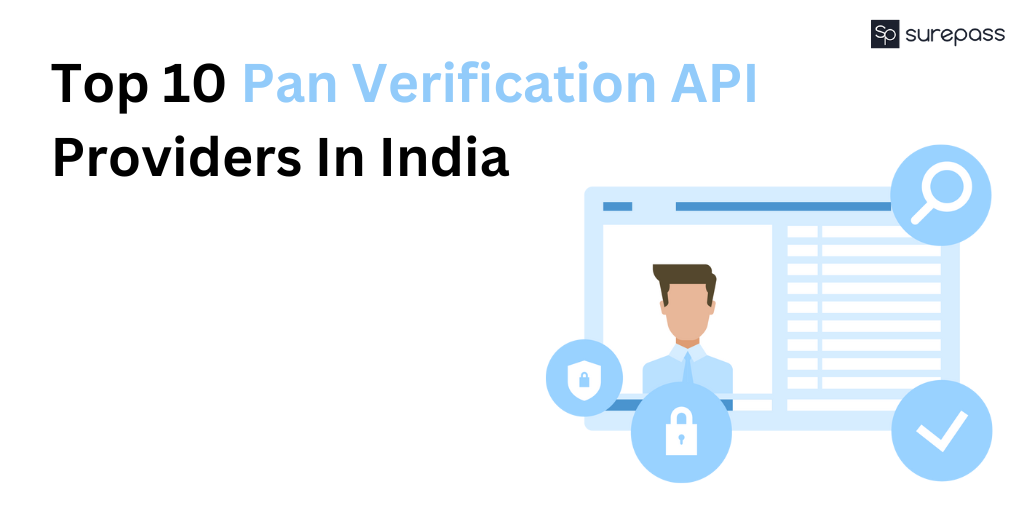 Top 10 Pan Verification API Providers In India