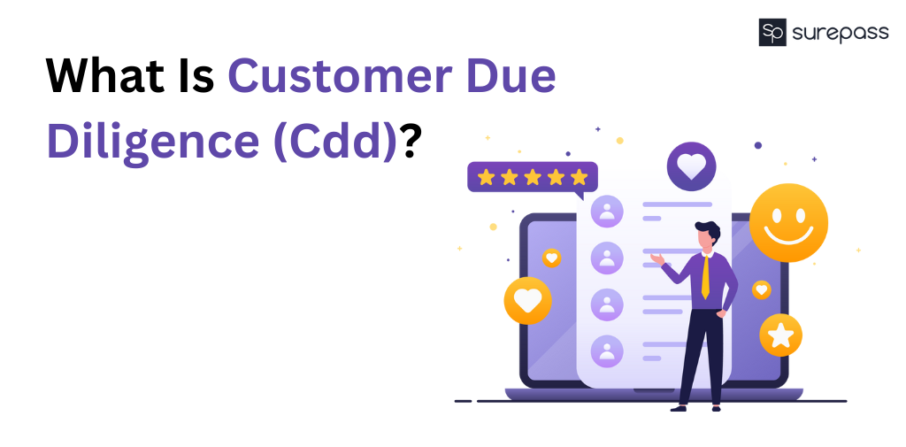 What Is Customer Due Diligence (Cdd)