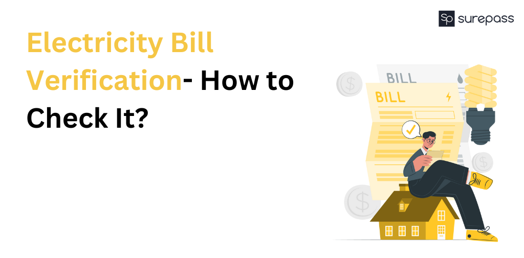 Electricity Bill Verification- How to Check It