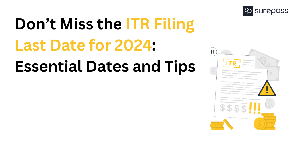 itr file last date Archives - SurePass