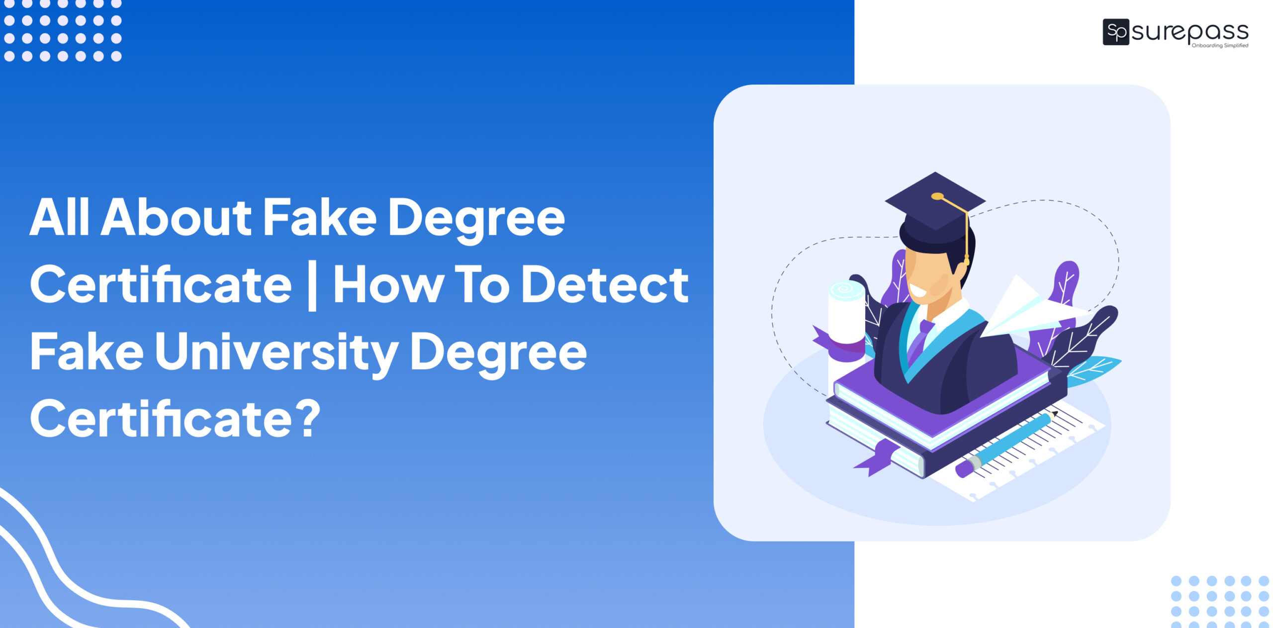 All About Fake Degree Certificate | How To Detect Fake University Degree Certificate? featured image