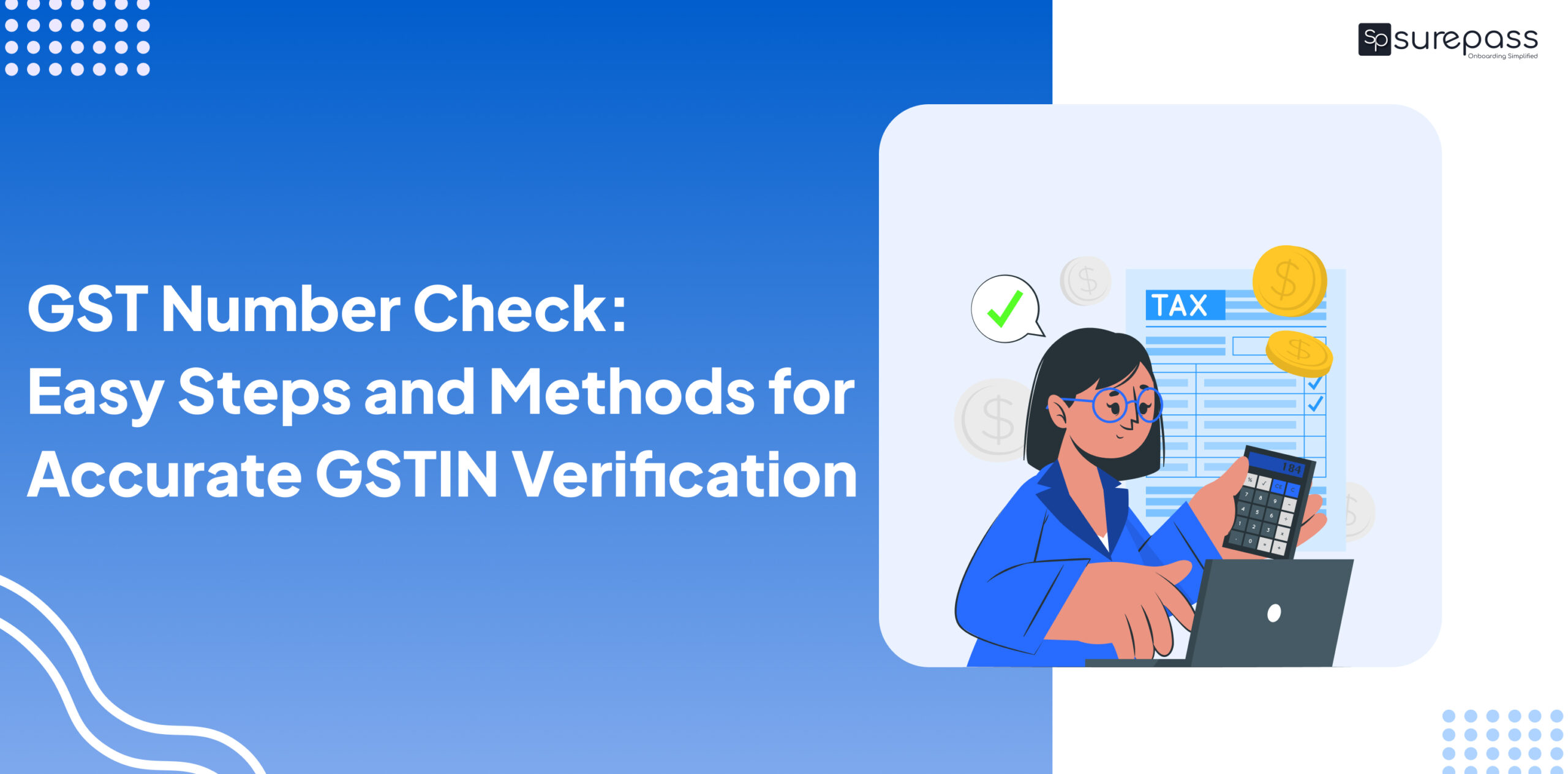 GST Number Check: Easy Steps and Methods for Accurate GSTIN Verification GST Number Check: Easy Steps and Methods for Accurate GSTIN Verification