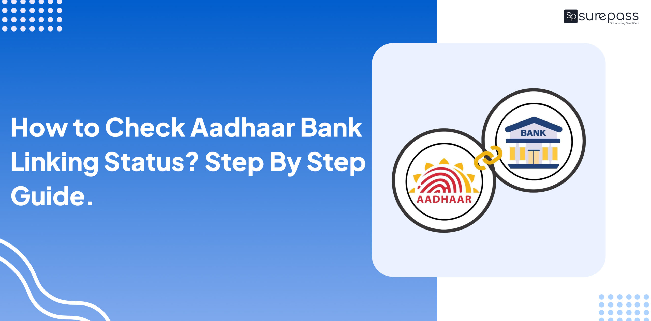 How to Check Aadhaar Bank Linking Status? Step By Step Guide. featured image