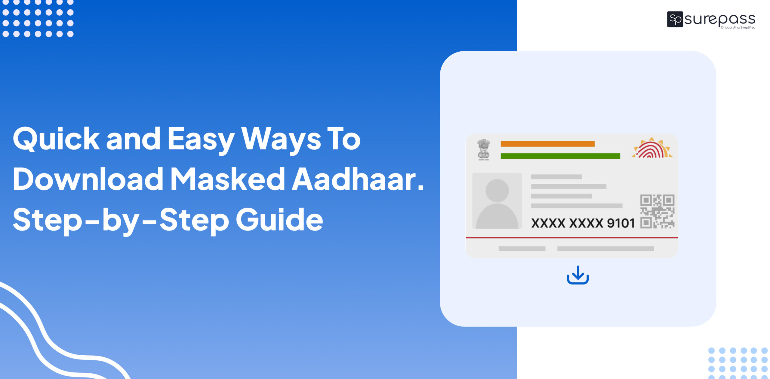 Quick and Easy Ways To Download Masked Aadhaar. Step-by-Step Guide featured image