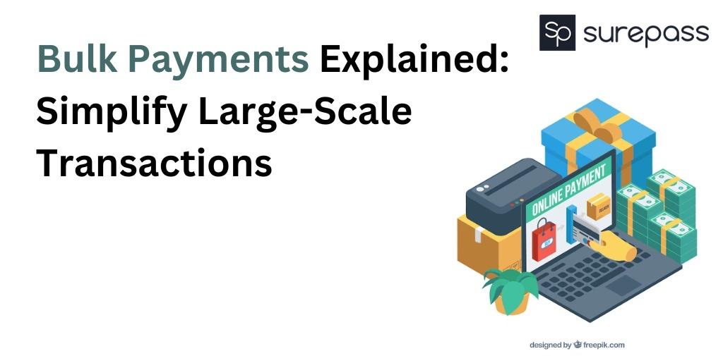 Bulk Payments Explained: Simplify Large-Scale Transactions