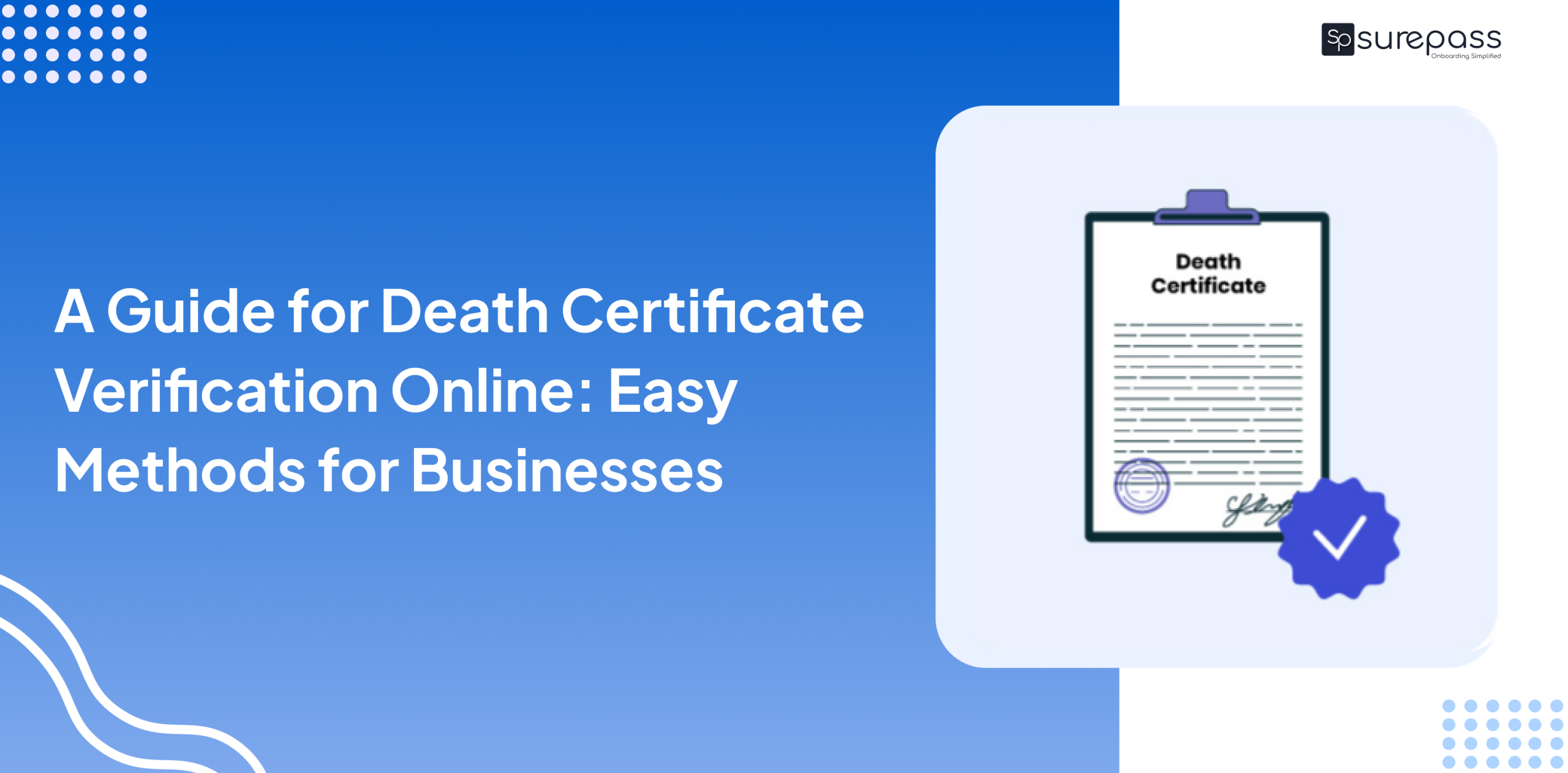 A Guide for Death Certificate Verification Online: Easy Methods for Businesses