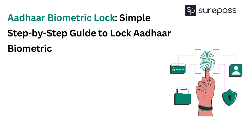 Aadhaar Biometric Lock​: Simple Step-by-Step Guide