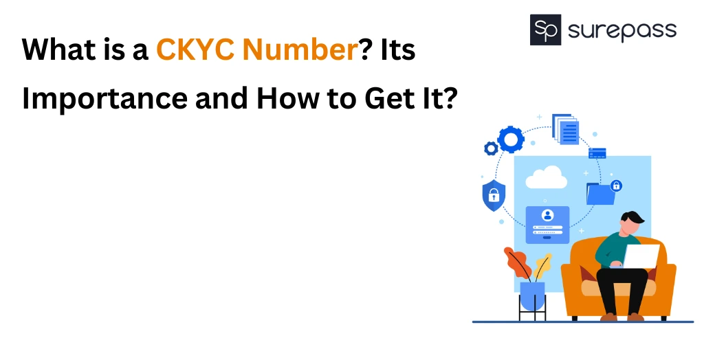 What is a CKYC Number?