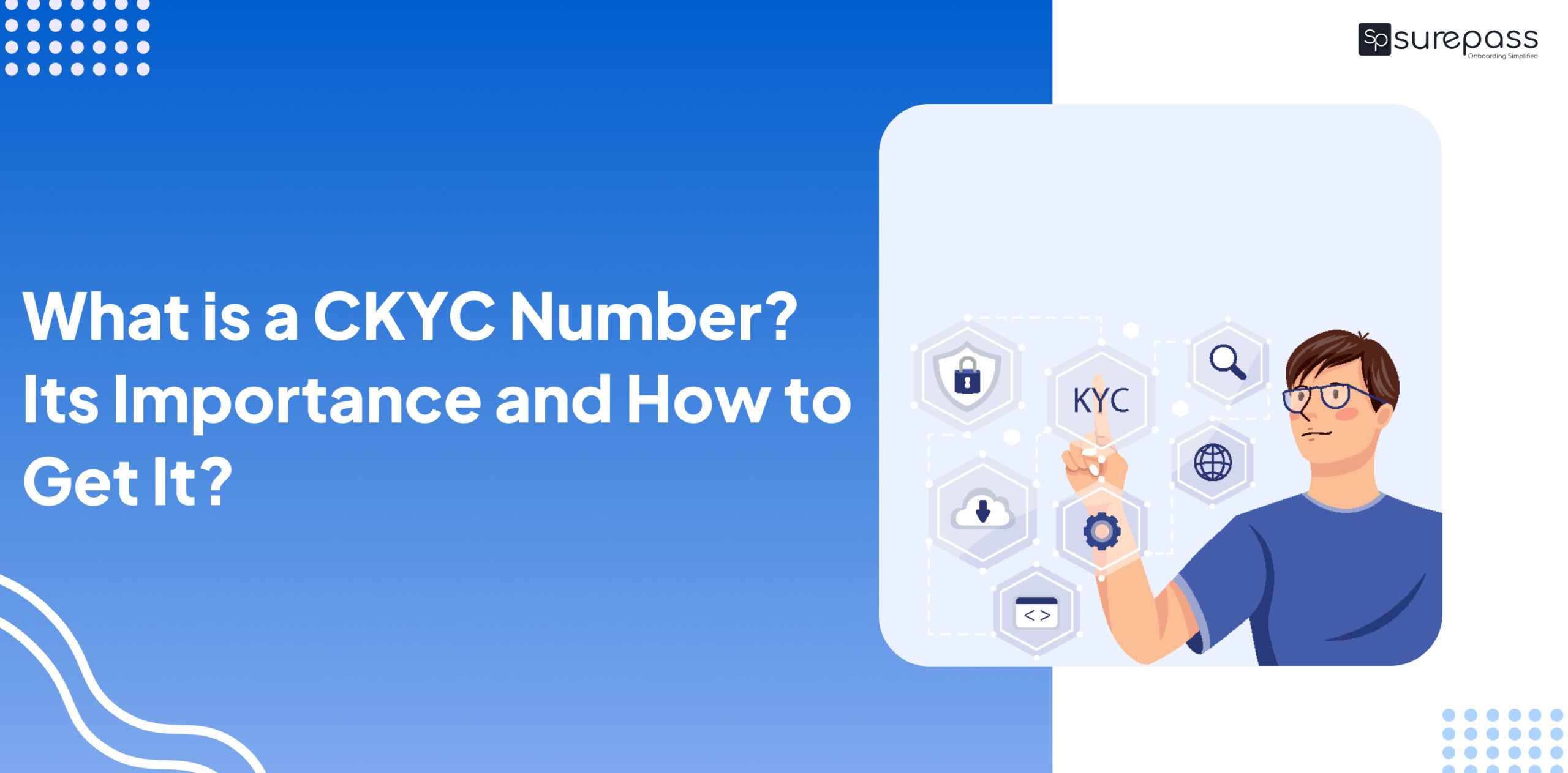 What is a CKYC Number? Its Importance and How to Get It? featured image