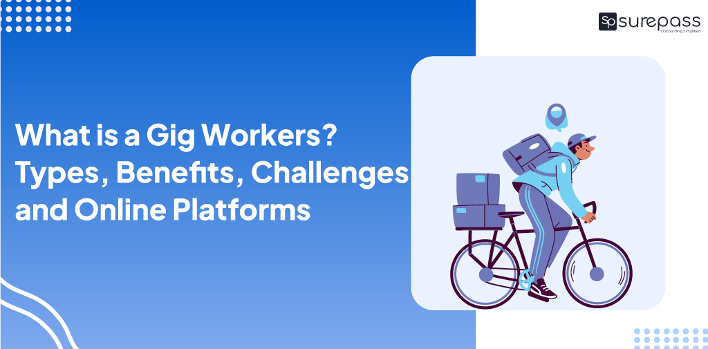 What is a Gig Workers? Types, Benefits, Challenges and Online Platforms featured image