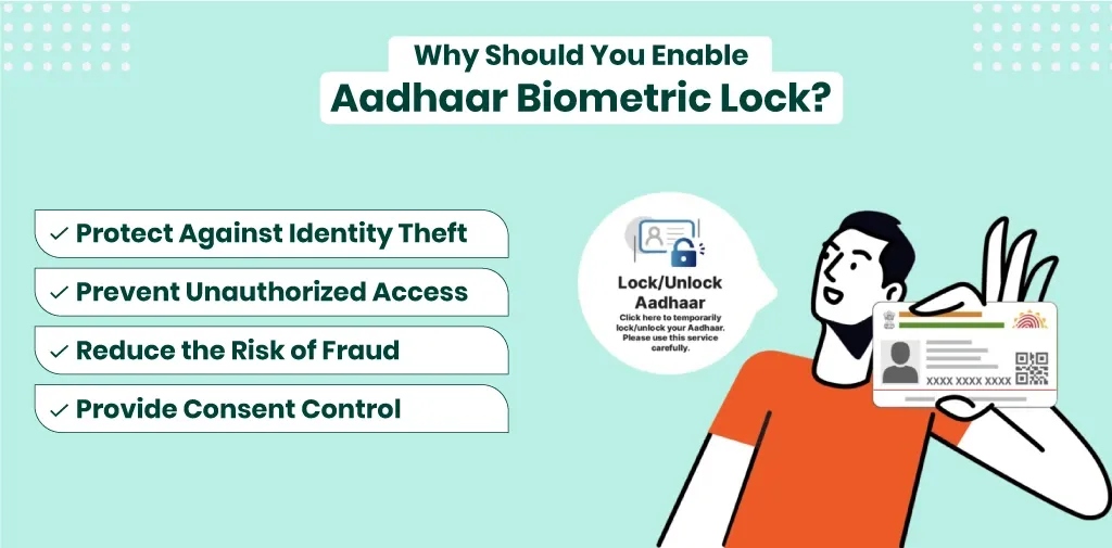 Why should you enable Aadhaar Biometric Lock?