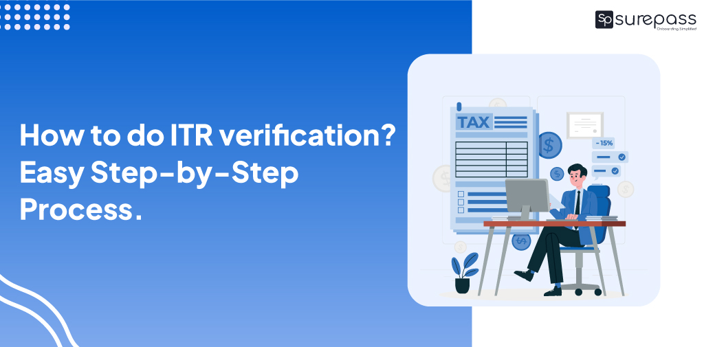 How to Do ITR Verification? Easy Step-by-Step Process to e-Verify ITR. featured image