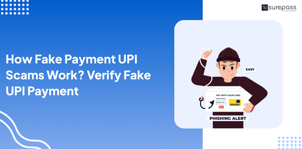 How Fake Payment UPI Scams Work? Verify Fake UPI Payment featured image