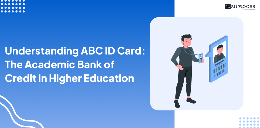 Understanding ABC ID Card: The Academic Bank of Credit in Higher Education featured image