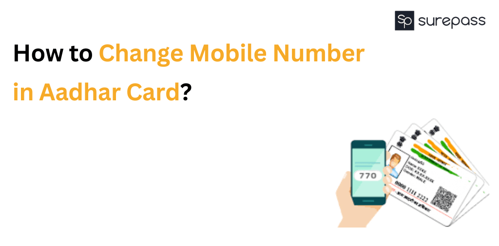 Change mobile number in Aadhar Card