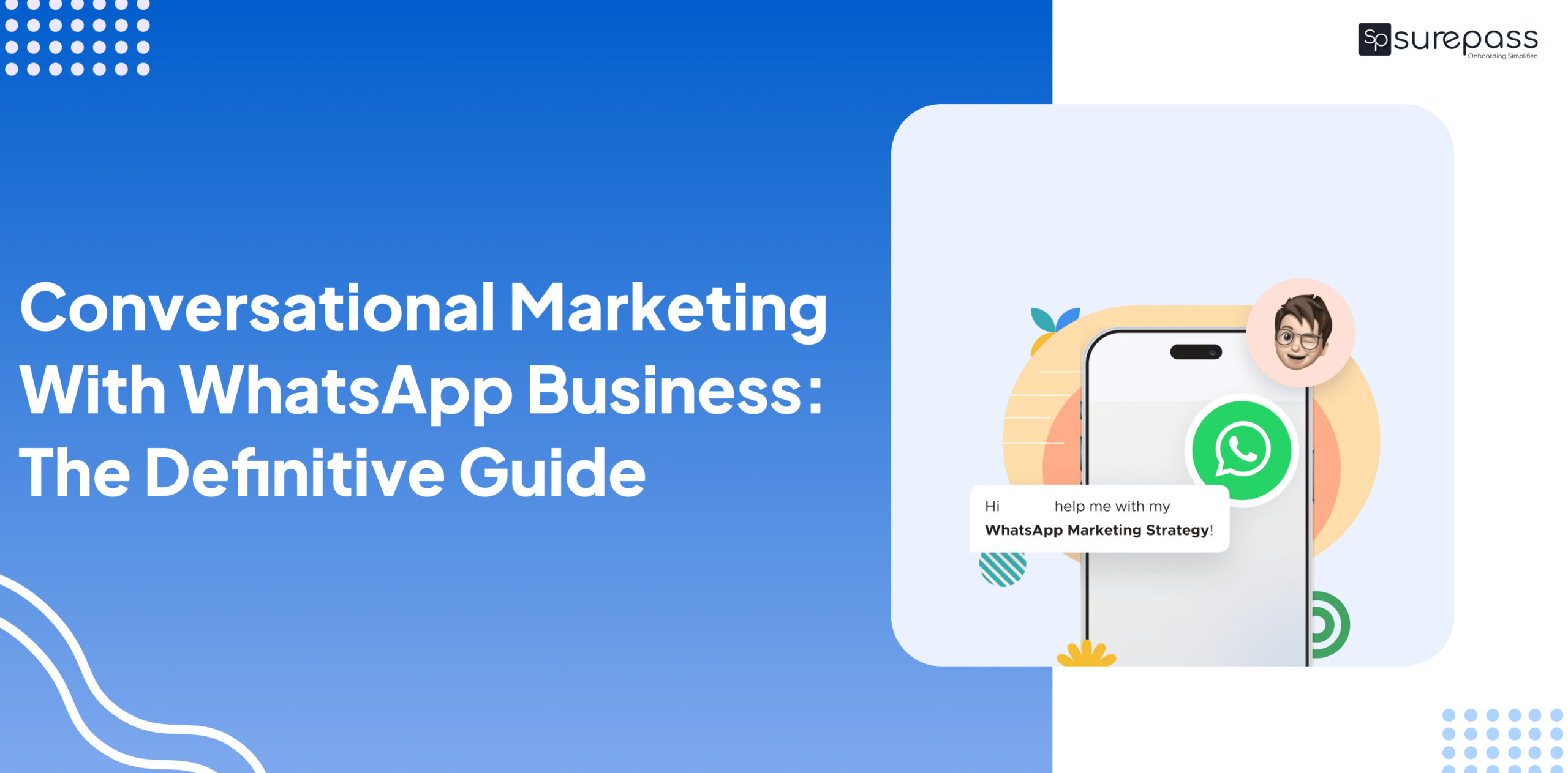 Conversational Marketing With WhatsApp Business: The Definitive Guide featured image