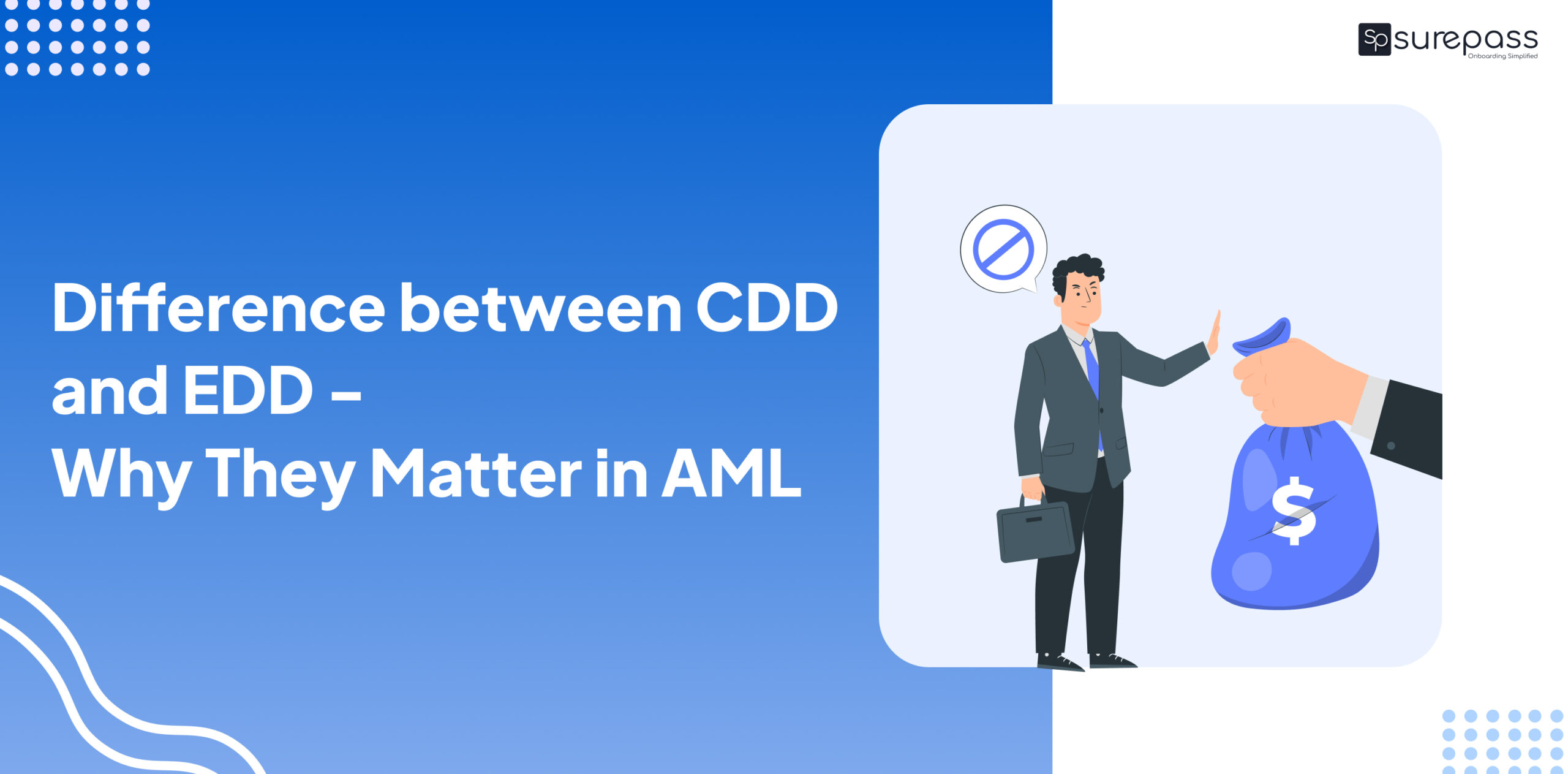 Difference between CDD and EDD - Why They Matter in AML featured image