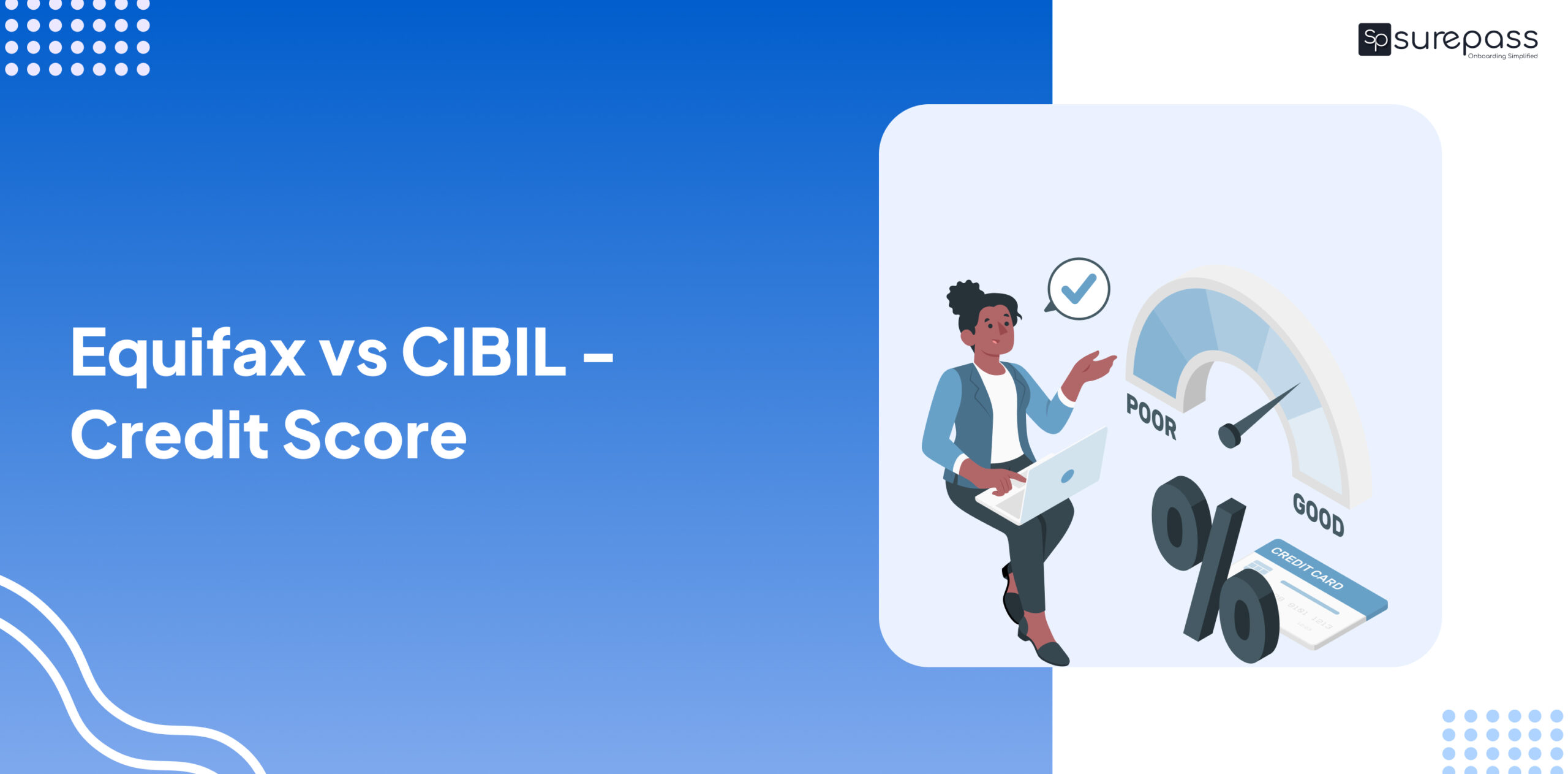 Equifax vs CIBIL - Credit Score featured image