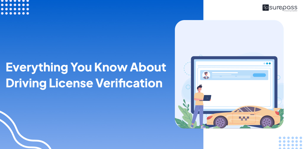 Everything You Know About Driving License Verification featured image