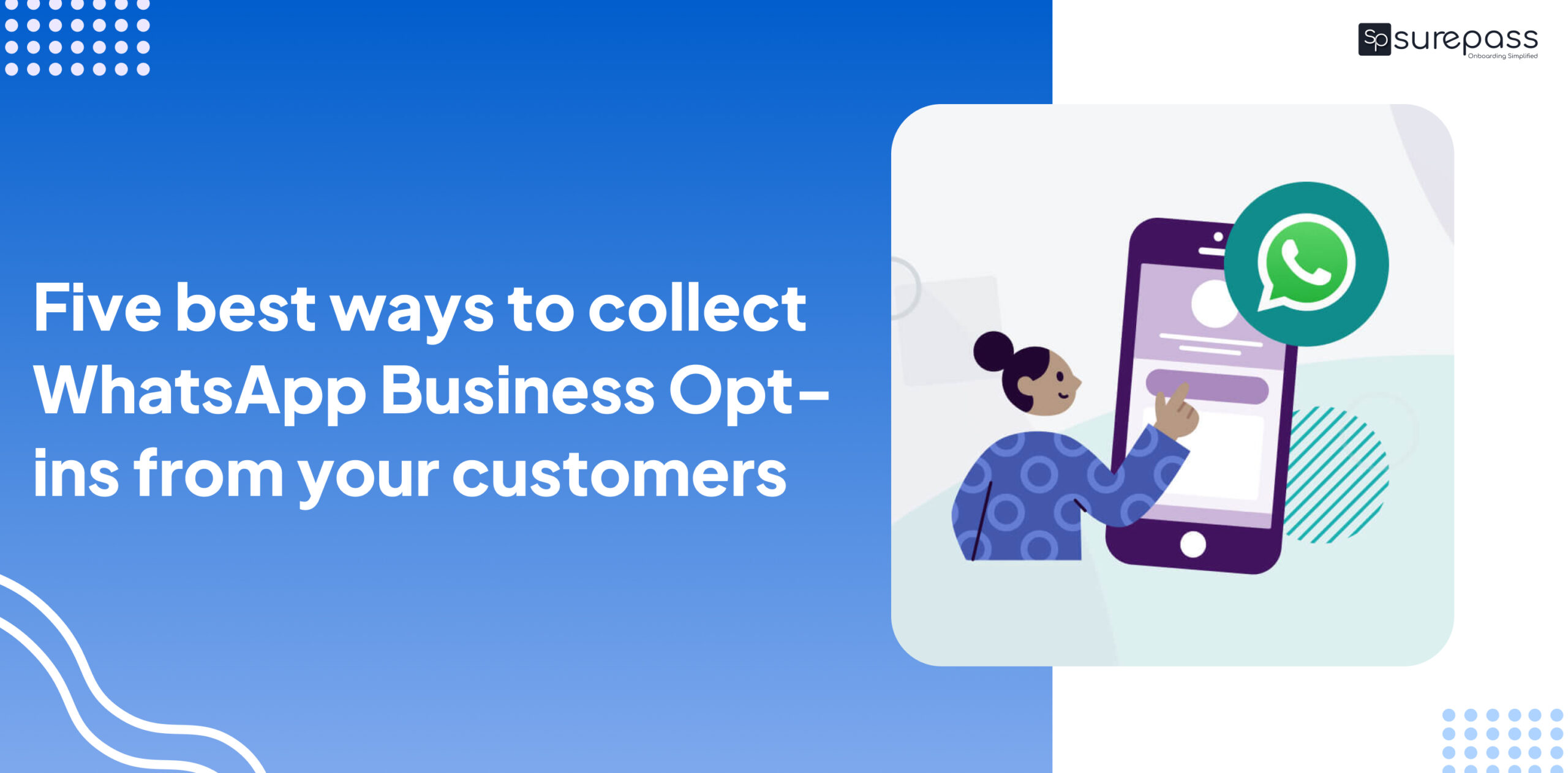 Five best ways to collect WhatsApp Business Opt-ins from your customers featured image