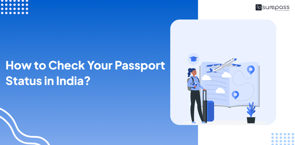 How to Check Your Passport Status in India? featured image