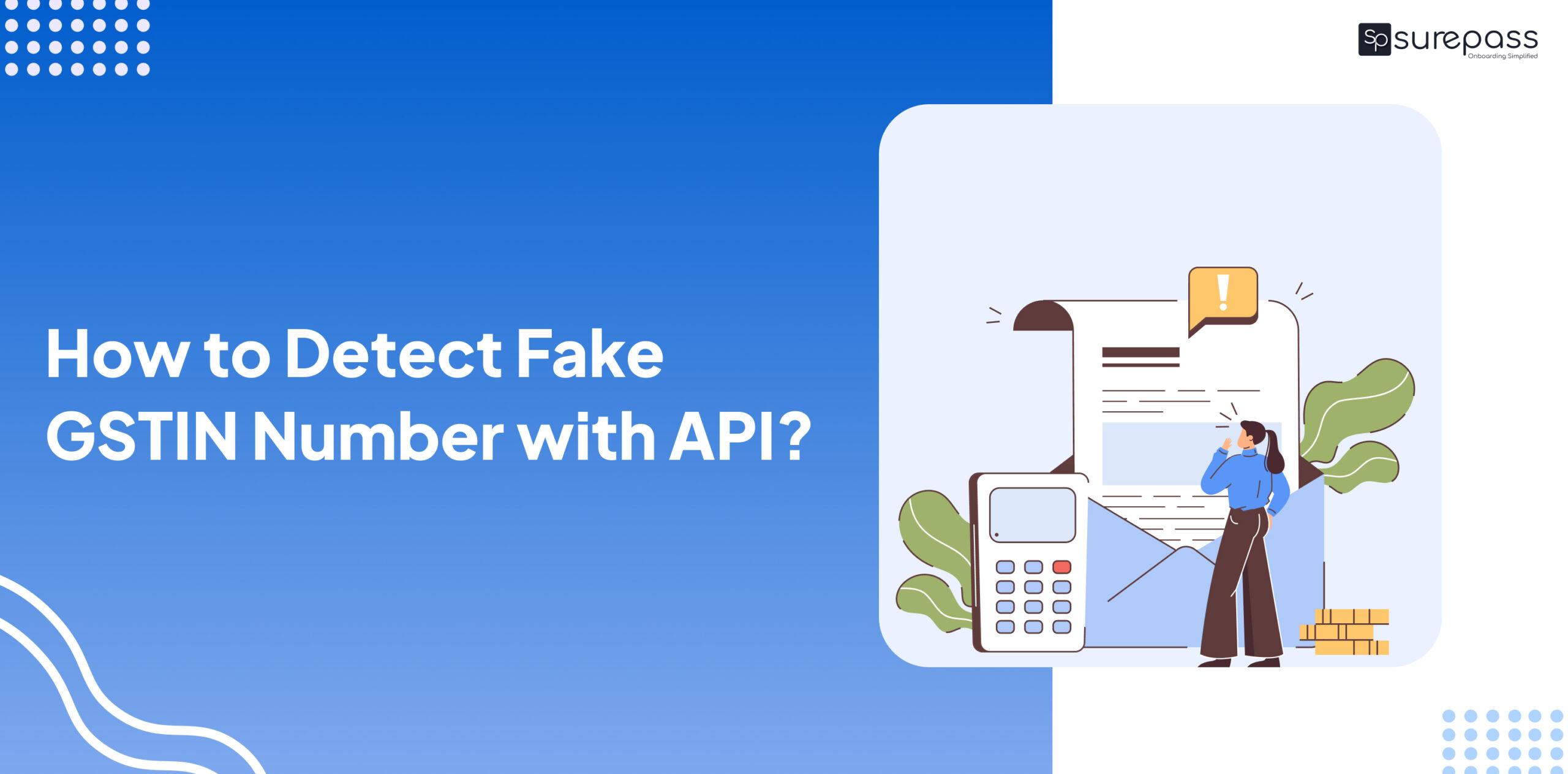 How to Detect Fake GSTIN Number with API? featured image