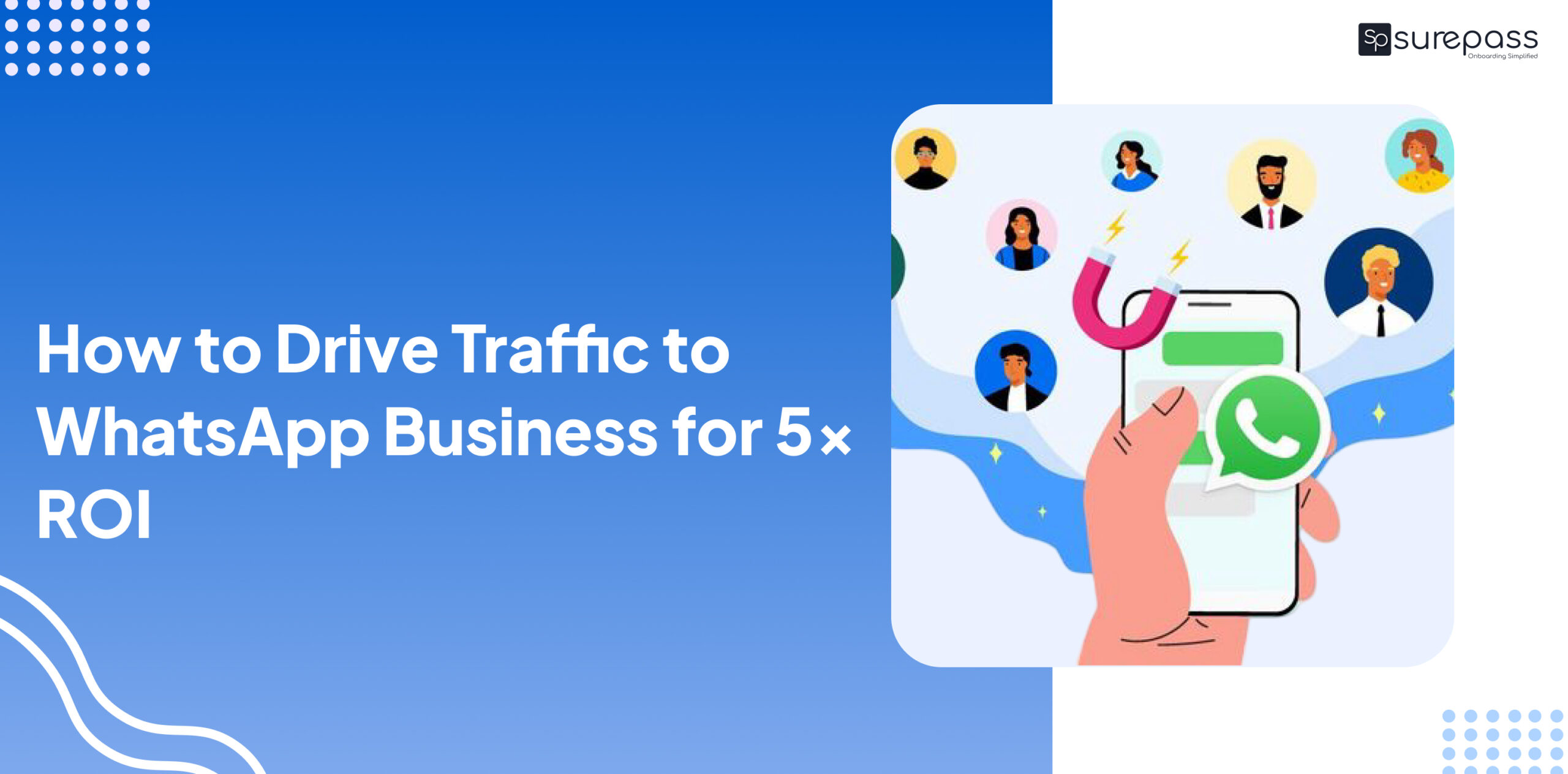 How to Drive Traffic to WhatsApp Business for 5x ROI featured image