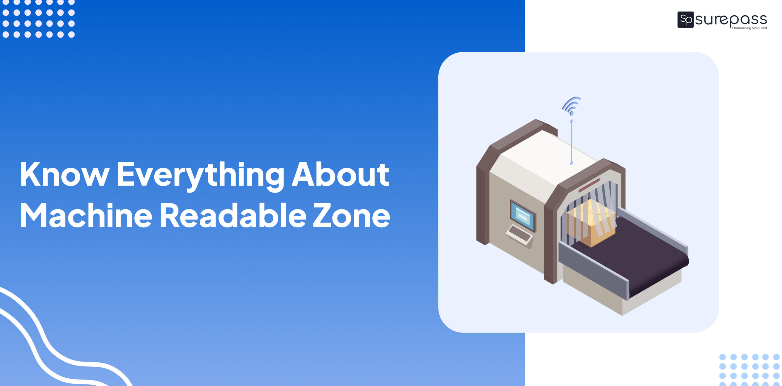Know Everything About Machine Readable Zone featured image