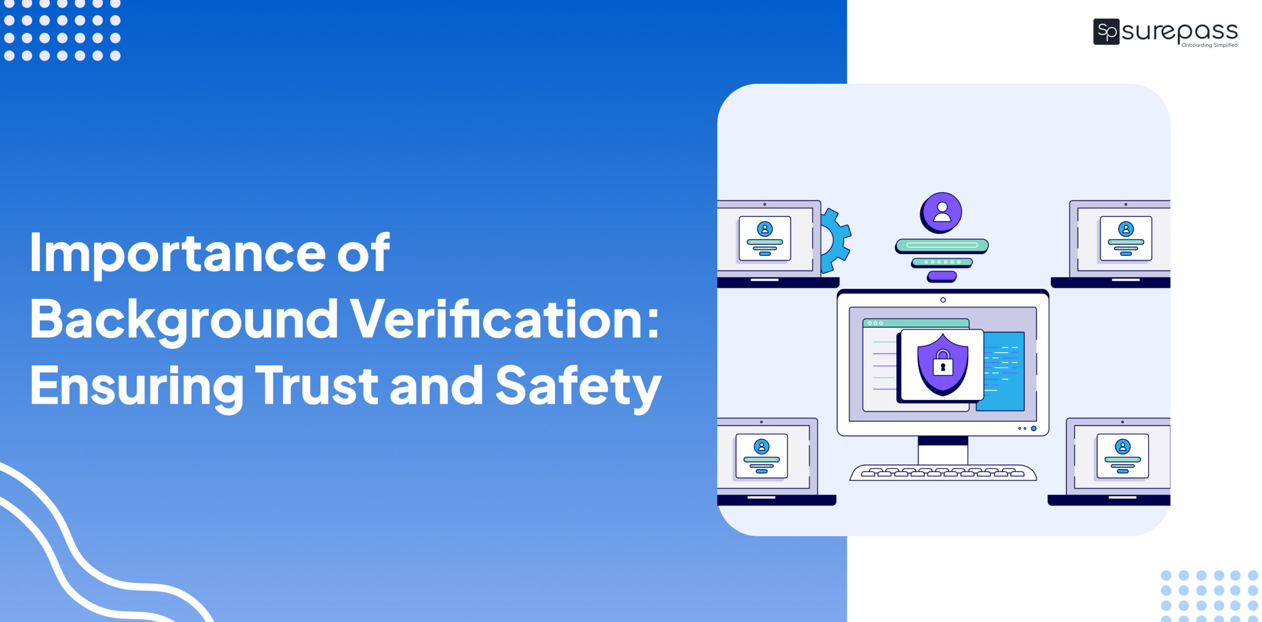 Importance of Background Verification: Ensuring Trust and Safety featured image