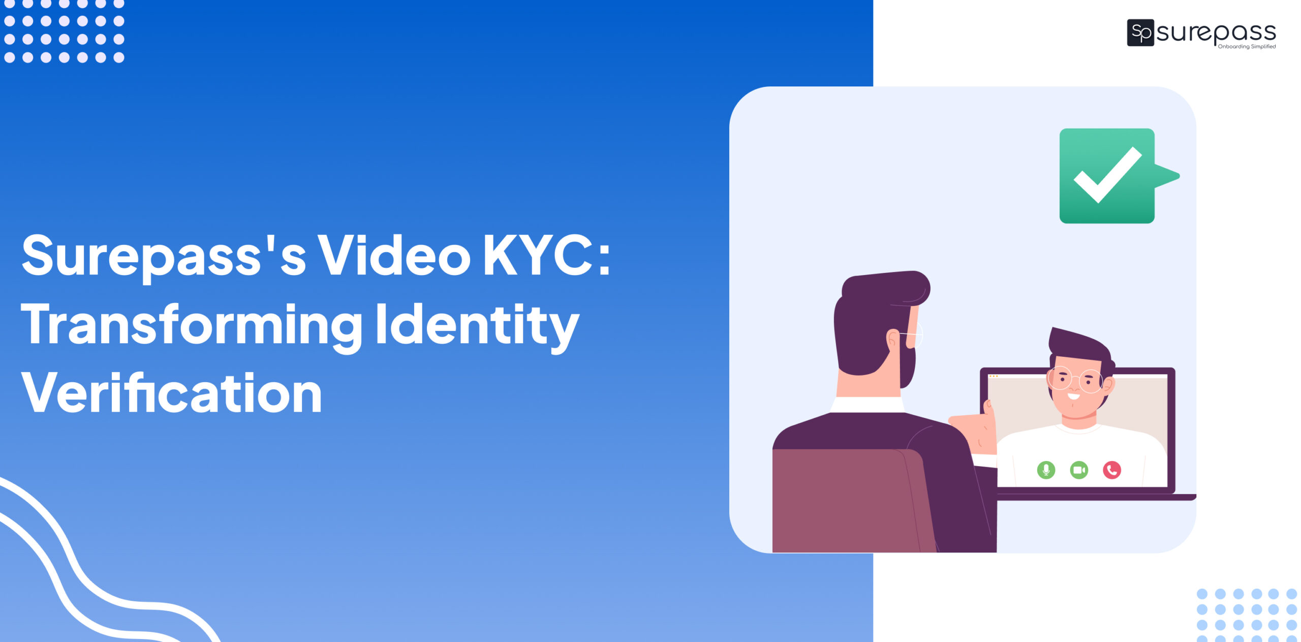 Surepass's Video KYC: Transforming Identity Verification featured image