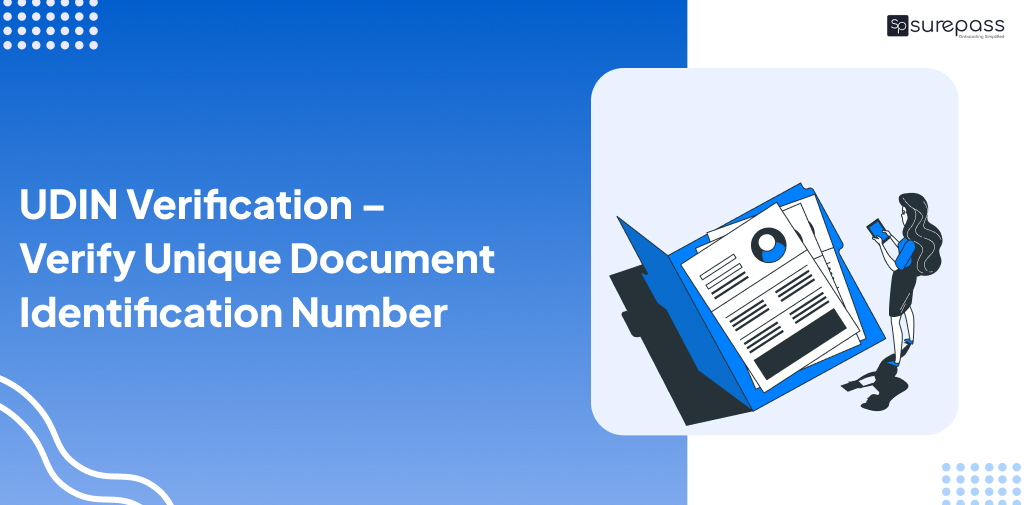 UDIN Verification – Verify Unique Document Identification Number - Surepass