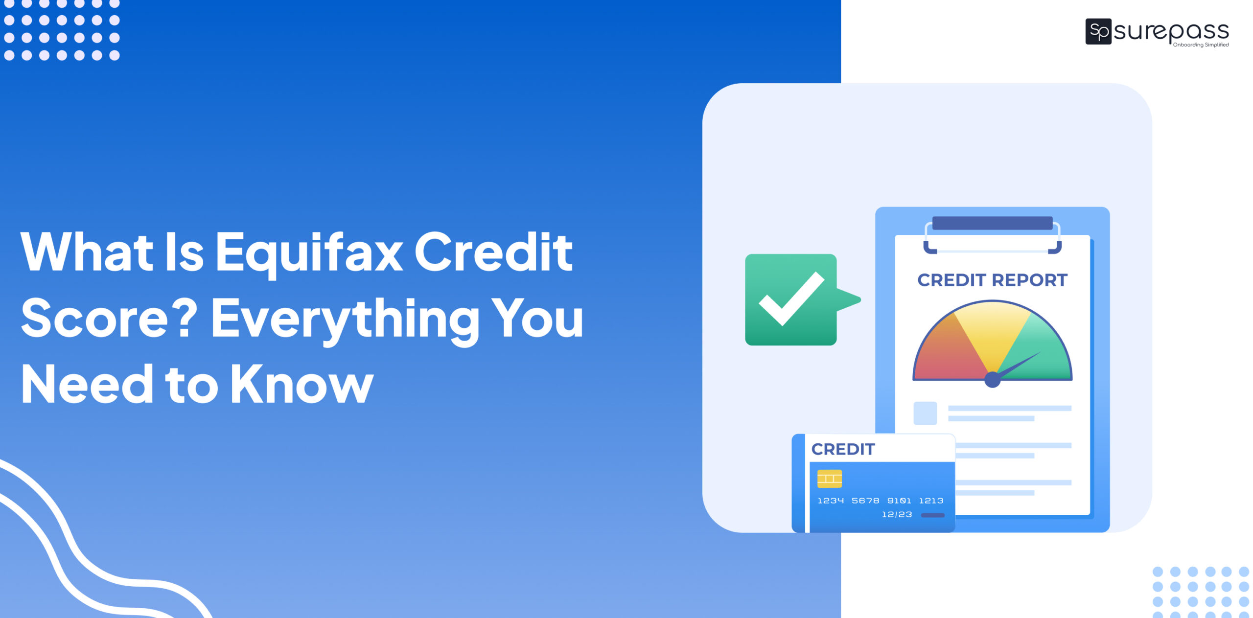 What Is Equifax Credit Score? Everything You Need to Know featured image