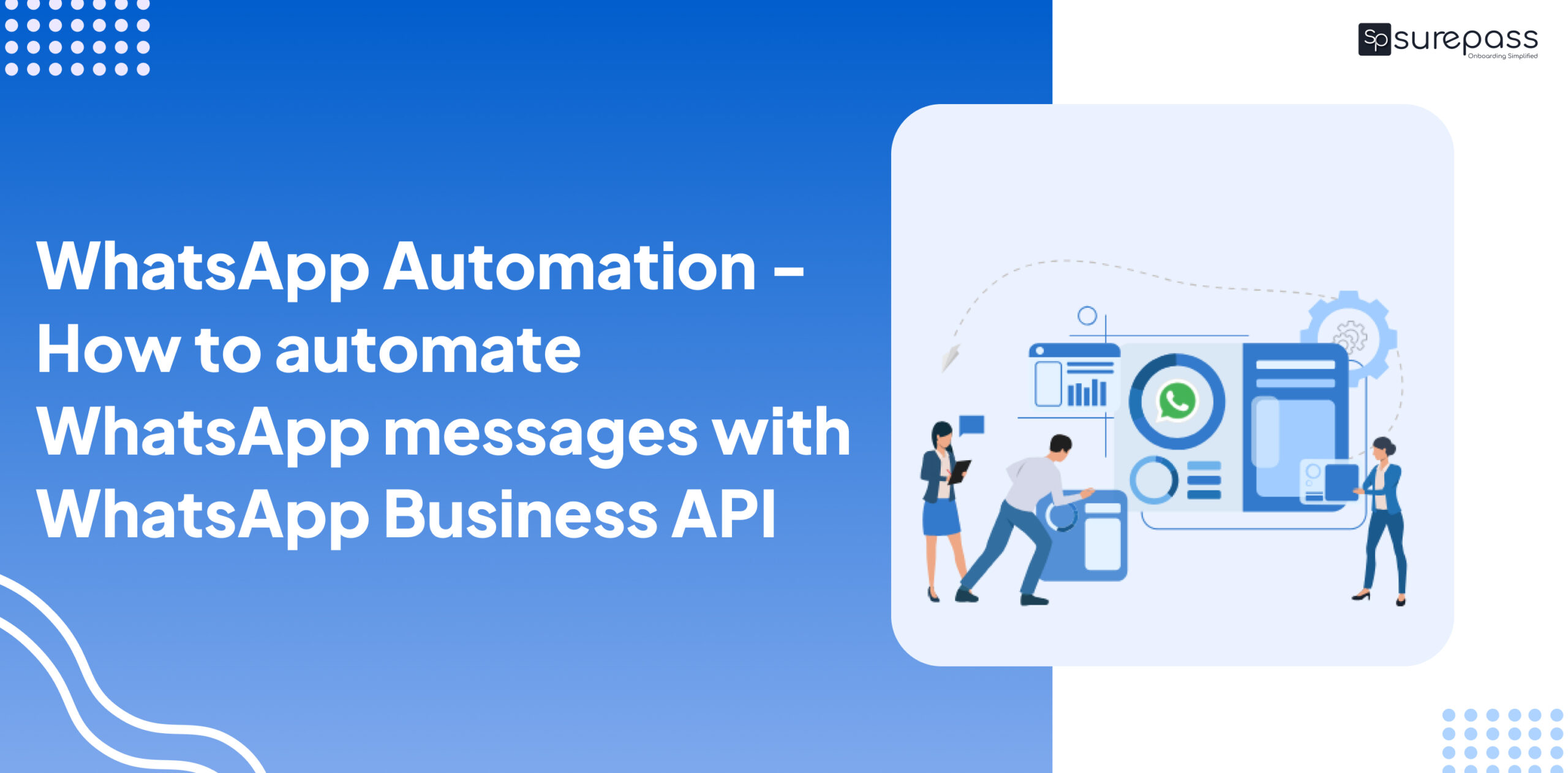 WhatsApp Automation - How to automate WhatsApp messages with WhatsApp Business API featured image