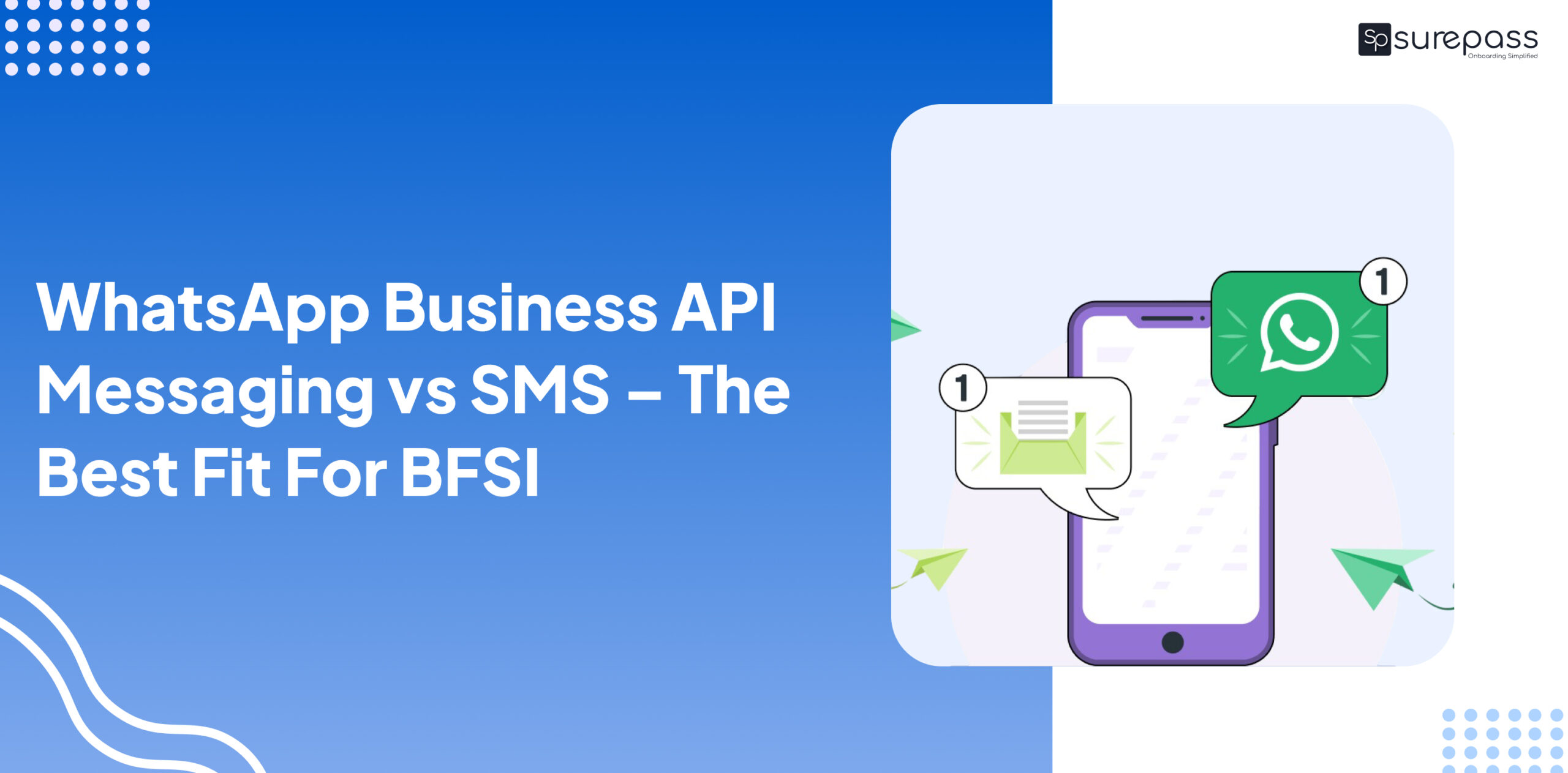 WhatsApp Business API Messaging vs SMS – The Best Fit For BFSI featured image