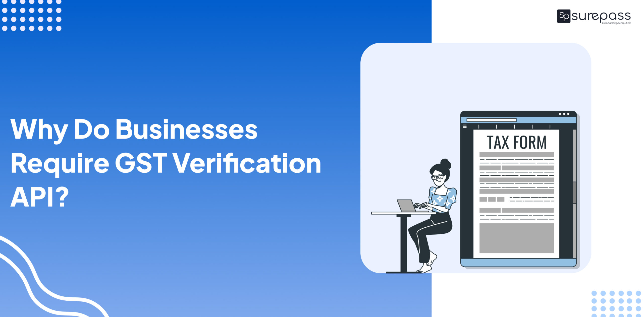 Why Do Businesses Require GST Verification API? featured image