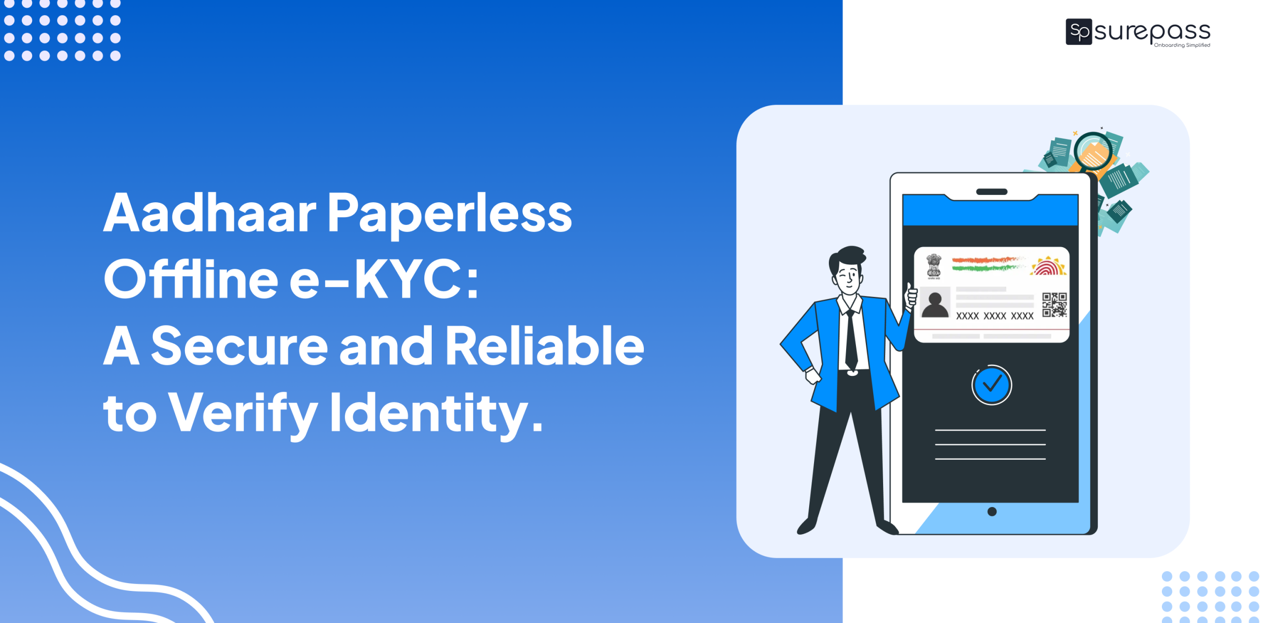Aadhaar Offline KYC_ A Secure and Reliable to verify identity