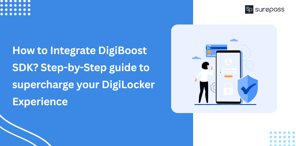 How to Integrate DigiBoost SDK Step-by-Step guide to supercharge your DigiLocker Experience