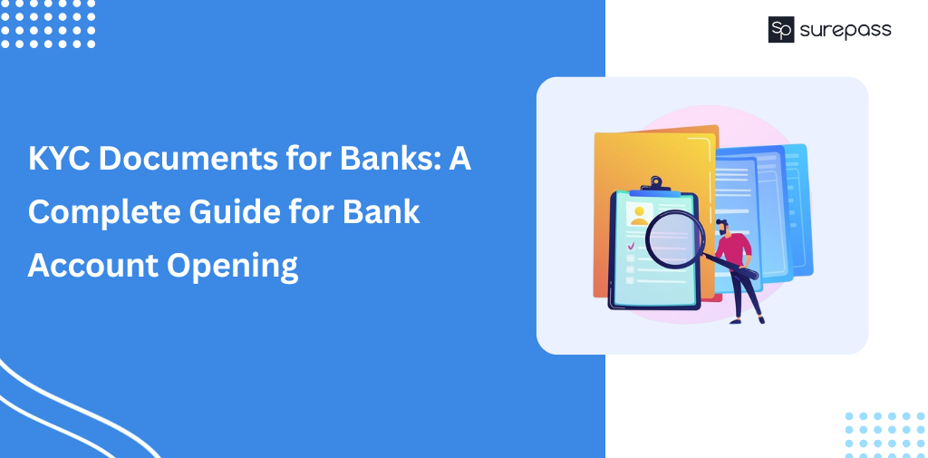 KYC Documents for Banks A Complete Guide for Bank Account Opening