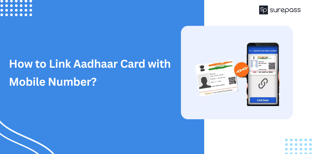 How to Link Aadhaar Card with Mobile Number