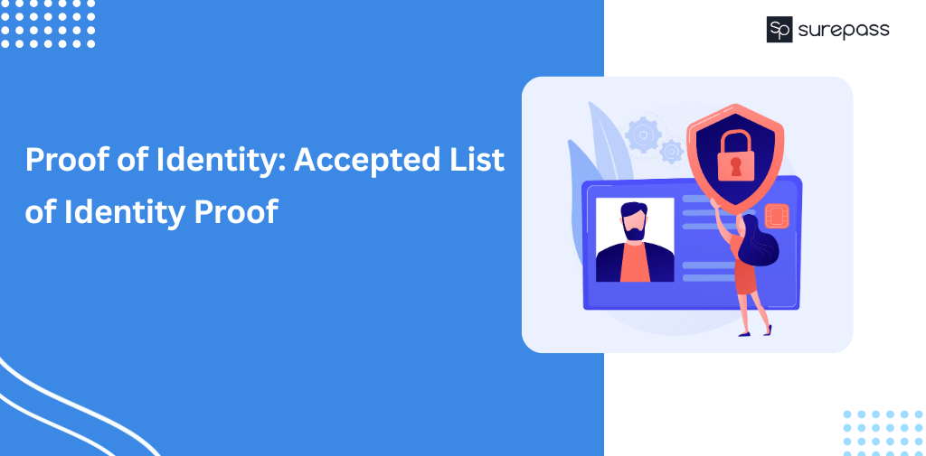 Proof of Identity Accepted List of Identity Proof