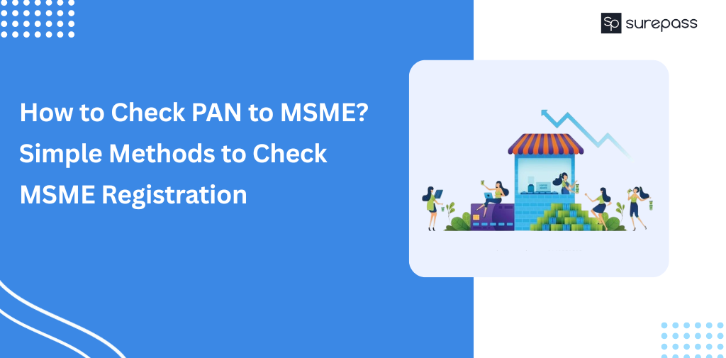How to Check PAN to MSME Simple Methods to Check MSME Registration