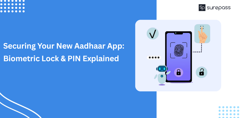 Securing Your New Aadhaar App Biometric Lock & PIN Explained