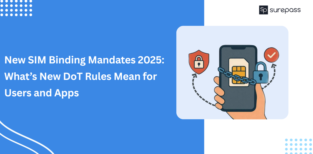 New SIM Binding Mandates 2025 What’s New DoT Rules Mean for Users and Apps