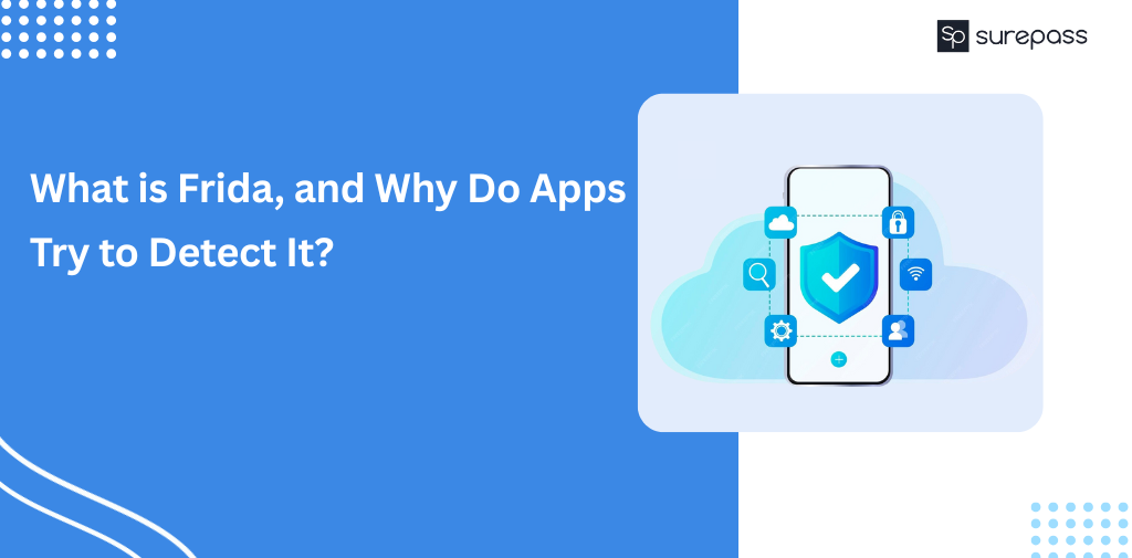 What is Frida, and Why Do Apps Try to Detect It