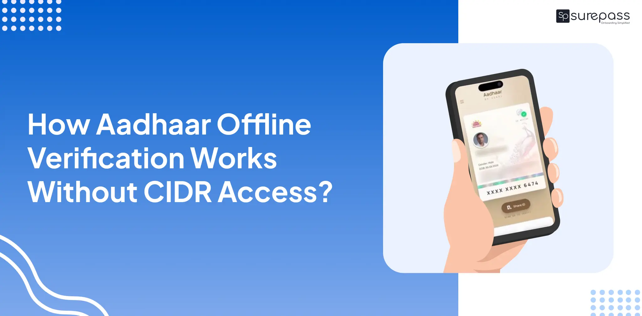 How Aadhaar Offline Verification Works Without CIDR Access_