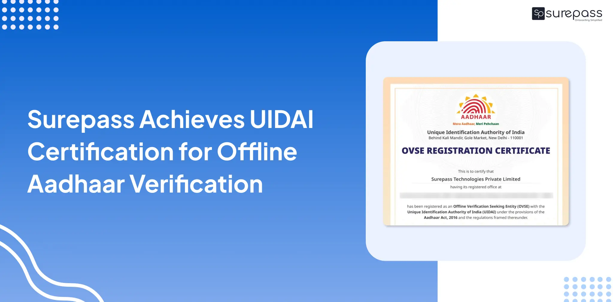 Surepass Achieves UIDAI Certification for Offline Aadhaar Verification